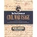 The Encyclopedia of Civil War Usage: An Illustrated Compendium of the Everyday Language of Soldiers and Civilians