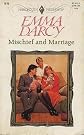 Mischief and Marriage
