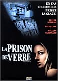 La Prison de verre