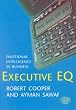 Executive EQ: Emotional Intelligence in Business