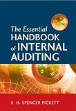 The Essential Handbook of Internal Auditing