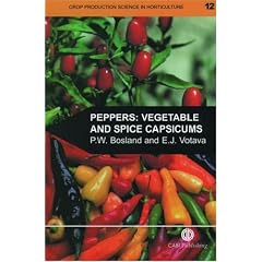 Peppers: Vegetable and Spice Capsicums