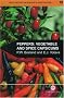 Peppers: Vegetable and Spice Capsicums (Crop Production Science in Horticulture) (Crop Production Science in Horticulture Series)