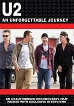 U2 - An Unforgettable Journey [2003] [DVD]