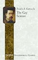 The Gay Science (Philosophical Classics)
