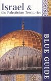 Israel and the Palestinian Territories (Blue Guides)