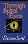 Through Spiral Eyes