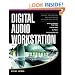 Digital Audio Workstation: Mixing, Recording and Mastering Your MAC or PC