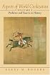 Aspects of World Civilization: Problems and Sources in History, Volume 1