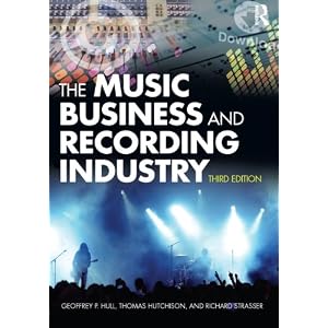 The Music Business and Recording Industry