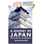 A History of Japan, Second Edition: From Stone Age to Superpower