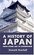 A History of Japan, Second Edition: From Stone Age to Superpower