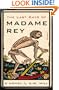 The Last Days of Madame Rey: A Stephan Raszer Investigation