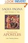 The Acts of the Apostles (Sacra Pagina Series, Vol. 5)