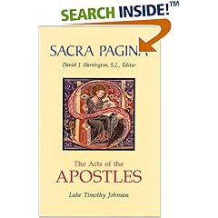 The Acts of the Apostles (Sacra Pagina Series, Vol. 5)