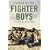 Fighter Boys: Saving Britain 1940