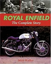 ROYAL ENFIELD: The Complete Story