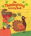 The Thanksgiving Activity Book (Grades K-2)