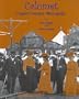 Calumet: Copper Country Metropolis