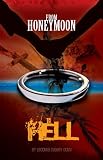 from Honeymoon to Hell