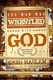 The man who wrestled with God
