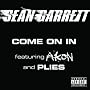 Come On In [Explicit]