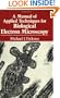Manual of Applied Techniques for Biological Electron Microscopy