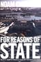 For Reasons of State