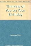 Thinking of you on your birthday
