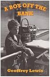 Cover of A Boy Off the Bank by Geoffrey Lewis 0954562461