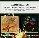 Exodus to Jazz + Mighty Like a Rose