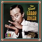The Great Larry Adler: 1934-1947