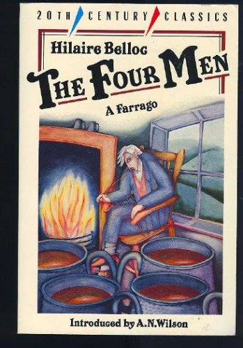 The Four Men: A Farrago (Twentieth Century Classics) under Belloc, Hilaire in The Books Store