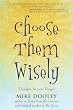 Choose Them Wisely: Thoughts Become Things!