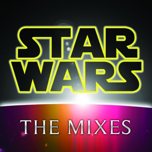  Star Wars (The Mixes)