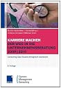 Karriere machen: Der Weg in die Unternehmensberatung 2009/2010: Consulting Case Studies erfolgreich bearbeiten