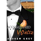 accompanied by a waltz