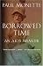 Borrowed Time: An AIDS Memoir