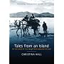 Tales from an Island: The Christina Hall Omnibus
