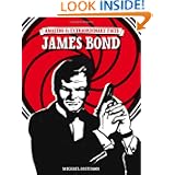 Amazing & Extraordinary Facts - James Bond by Mike Paterson