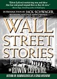 Wall Street Stories: Introduction by Jack Schwager