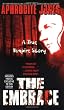 The Embrace: A True Vampire Story