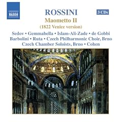 Rossini - Maometto Secondo