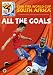 2010 FIFA World Cup South Africa: All the Goals