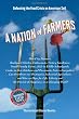 A Nation of Farmers: Defeating the Food Crisis on American Soil