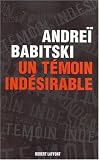 Un témoin indesirable