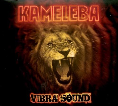 Kameleba - Vibra Sound - Zortam Music
