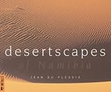 Cover of Desertscapes of Namibia by J.Du Plessis Tim O'Hagan 1868726932