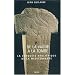 De la vague � la tombe : M�tamorphoses en M�diterran�e (8000-2000 avant J.C.)
