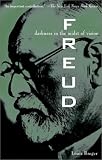Freud: Darkness in the Midst of Vision